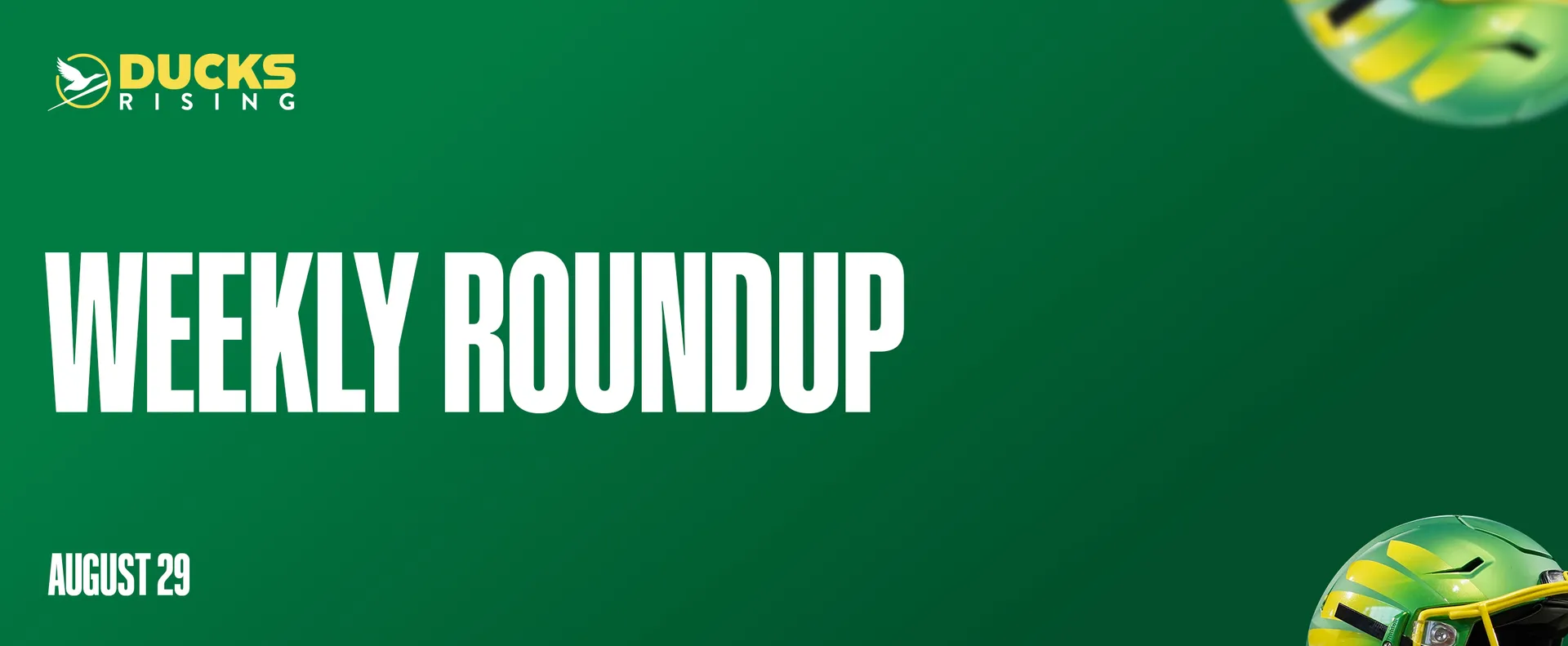 Ducks Rising Weekly Roundup: August 29