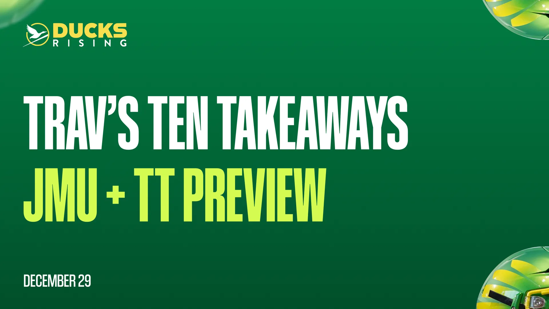 Trav’s Ten Takeaways JMU + TT Preview