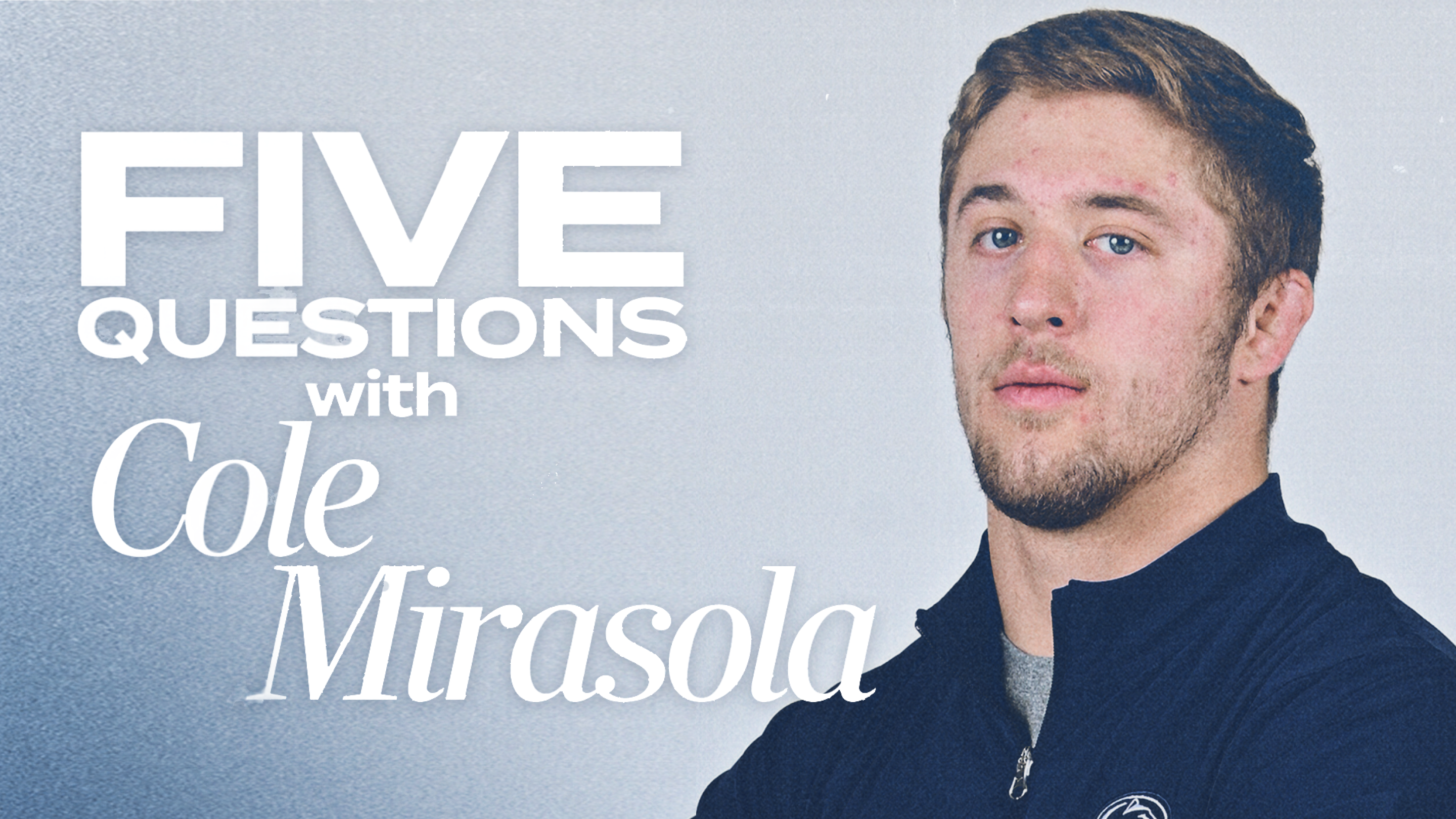 Five Questions with Penn State Wrestling's Cole Mirasola