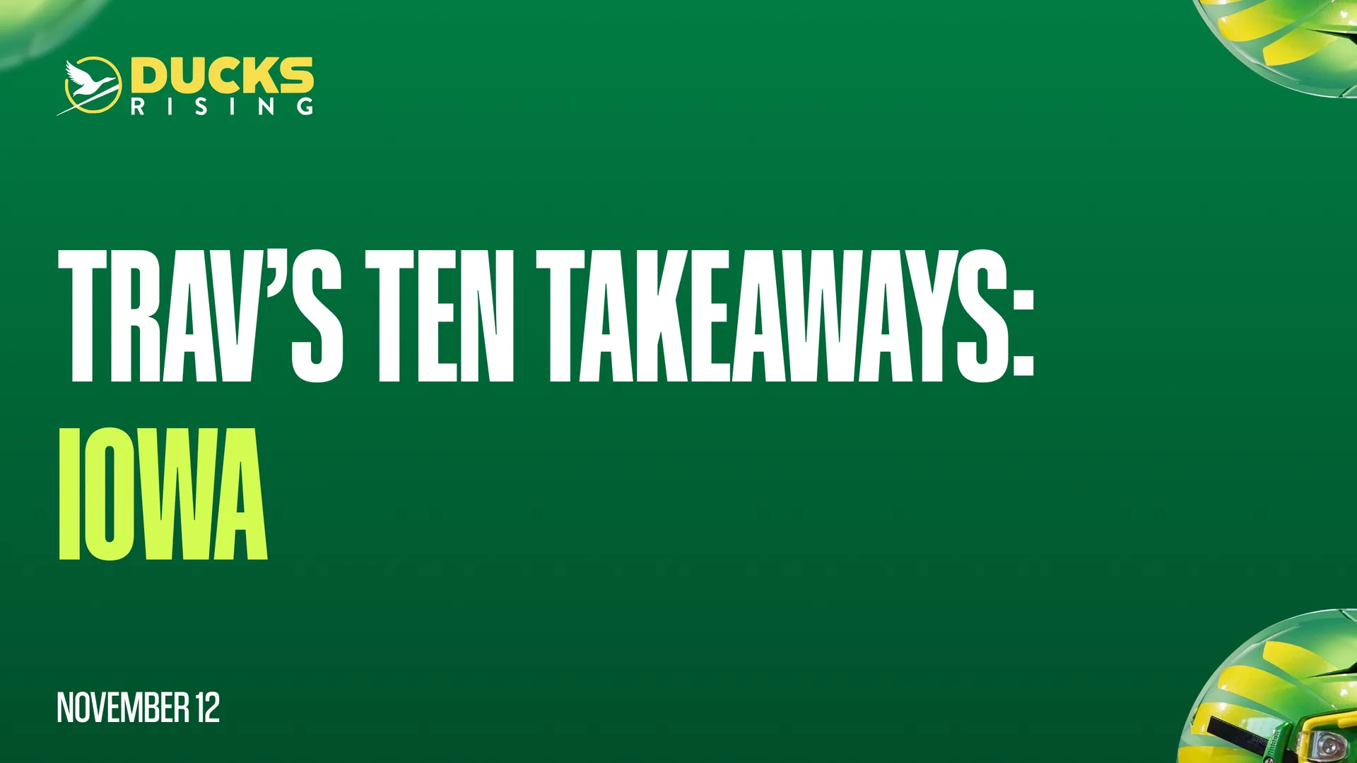 Trav’s Ten Takeaways: Iowa