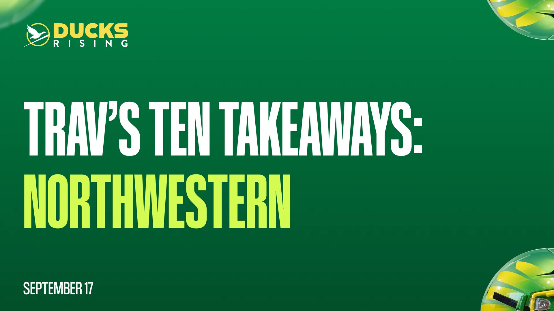 Trav’s Ten Takeaways: Northwestern