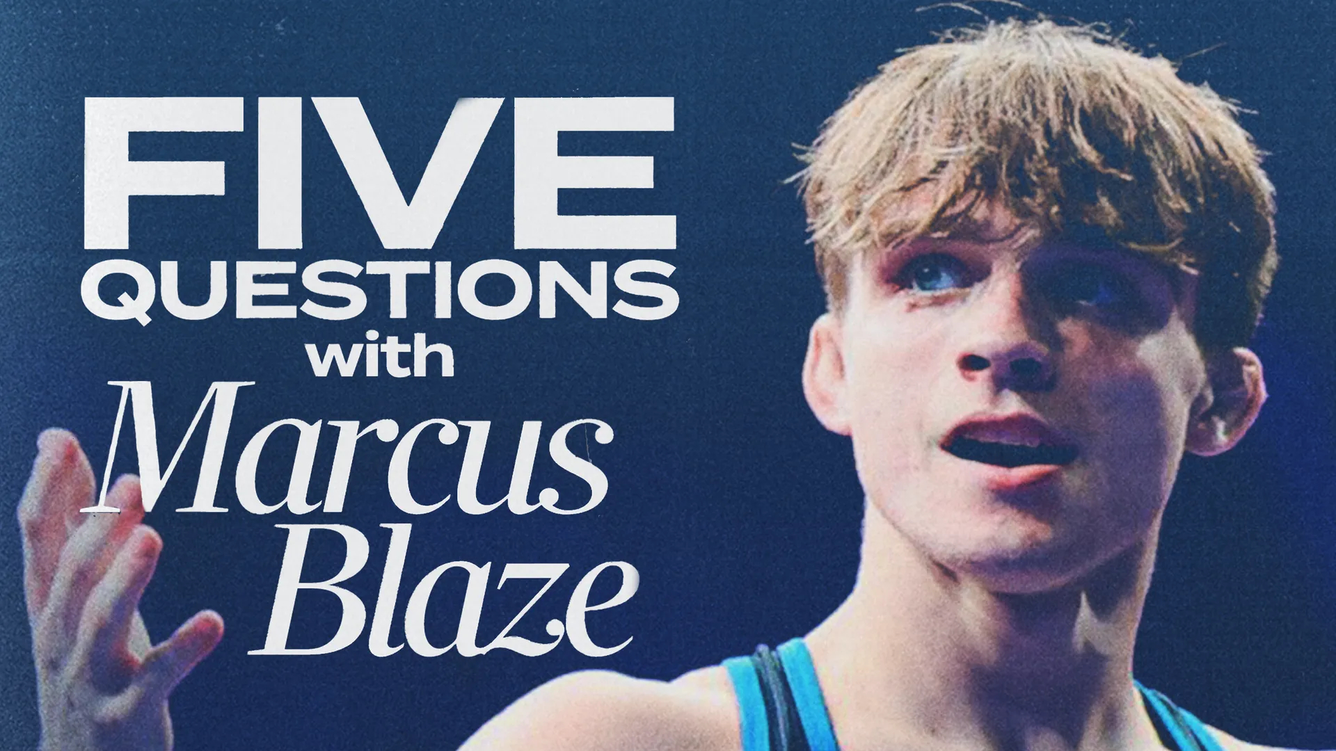 Five Questions with Penn State Wrestling's Marcus Blaze article image from Roar Plus