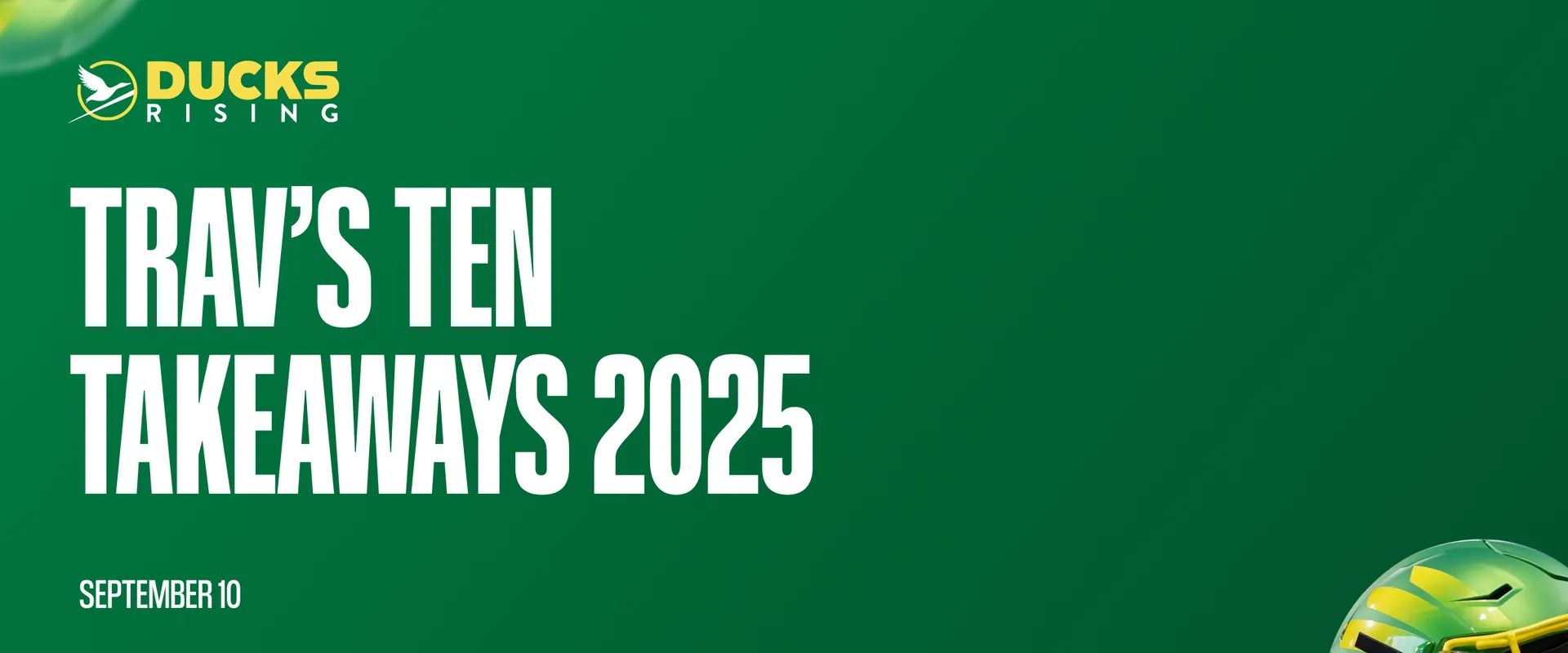 Trav’s Ten Takeaways 2025