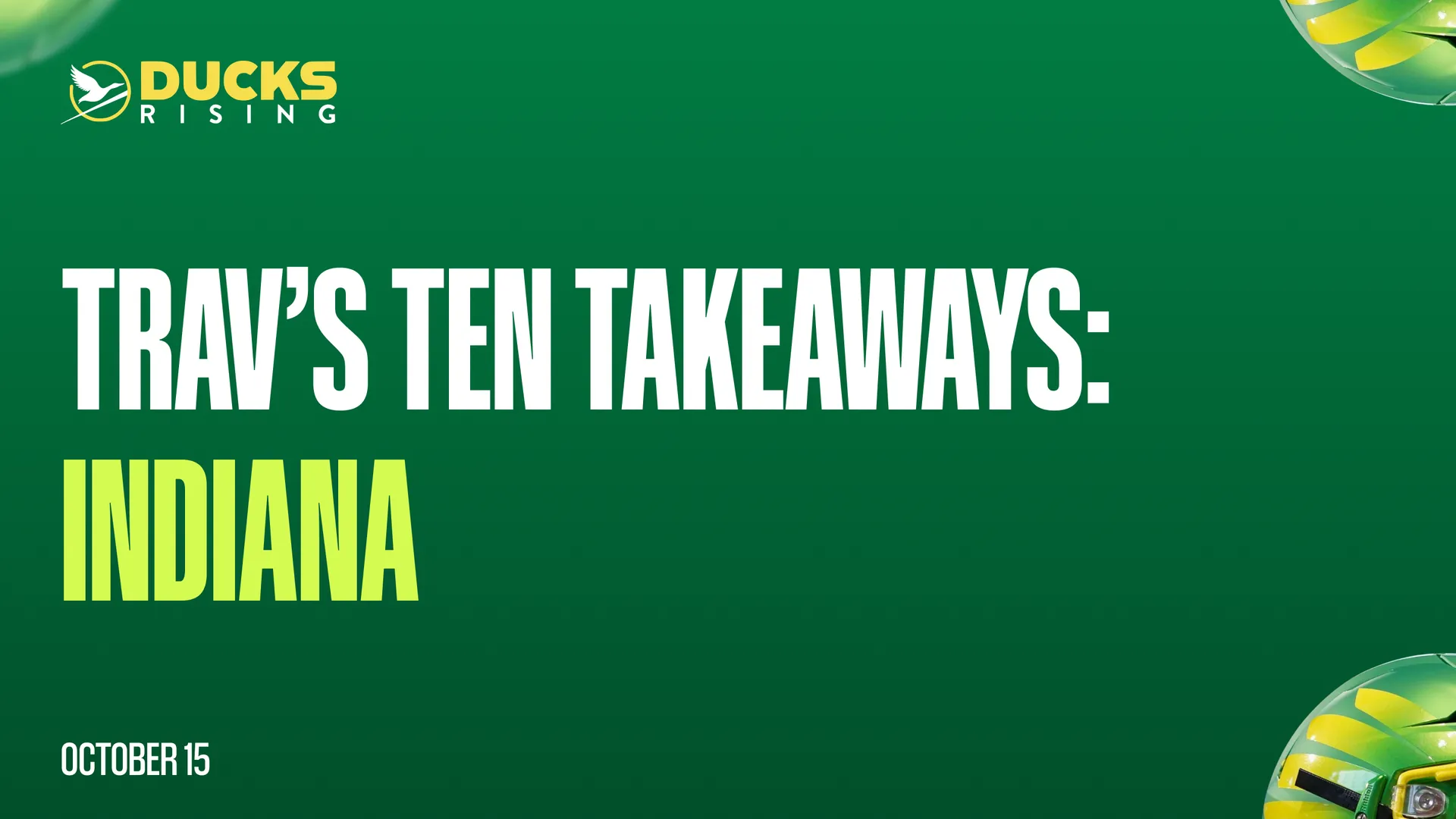 Trav’s Ten Takeaways: Indiana