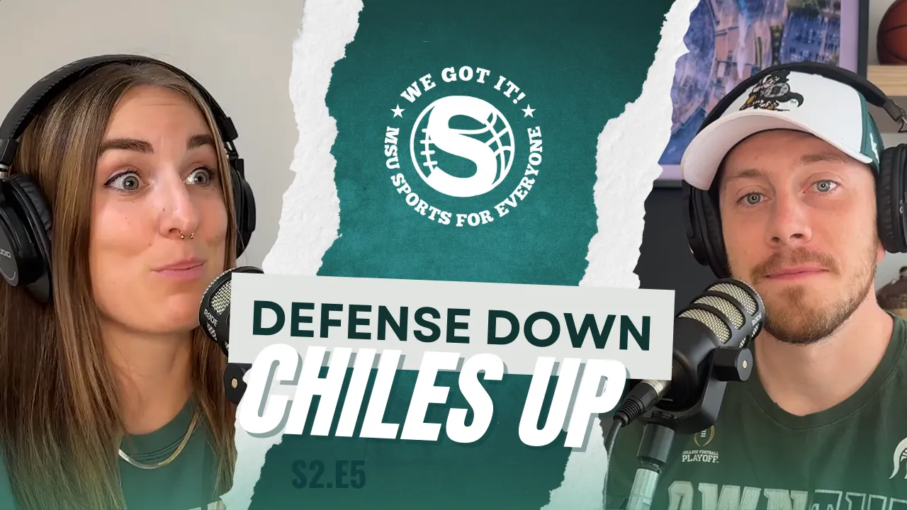 The We Got It! Podcast: Defense Down, Chiles Up article image from Spartans Illustrated