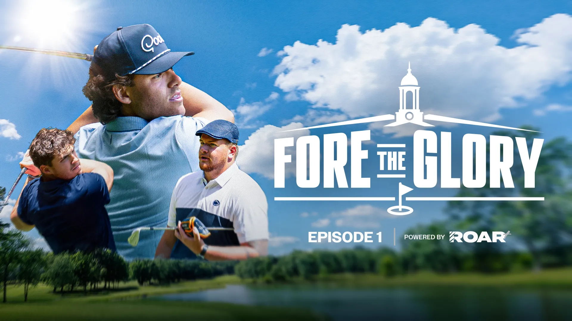 Fore The Glory | Part 1