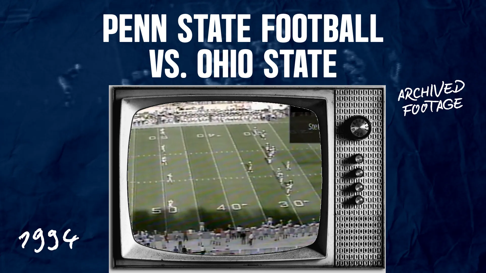 Penn State Football vs. Ohio State (1994)