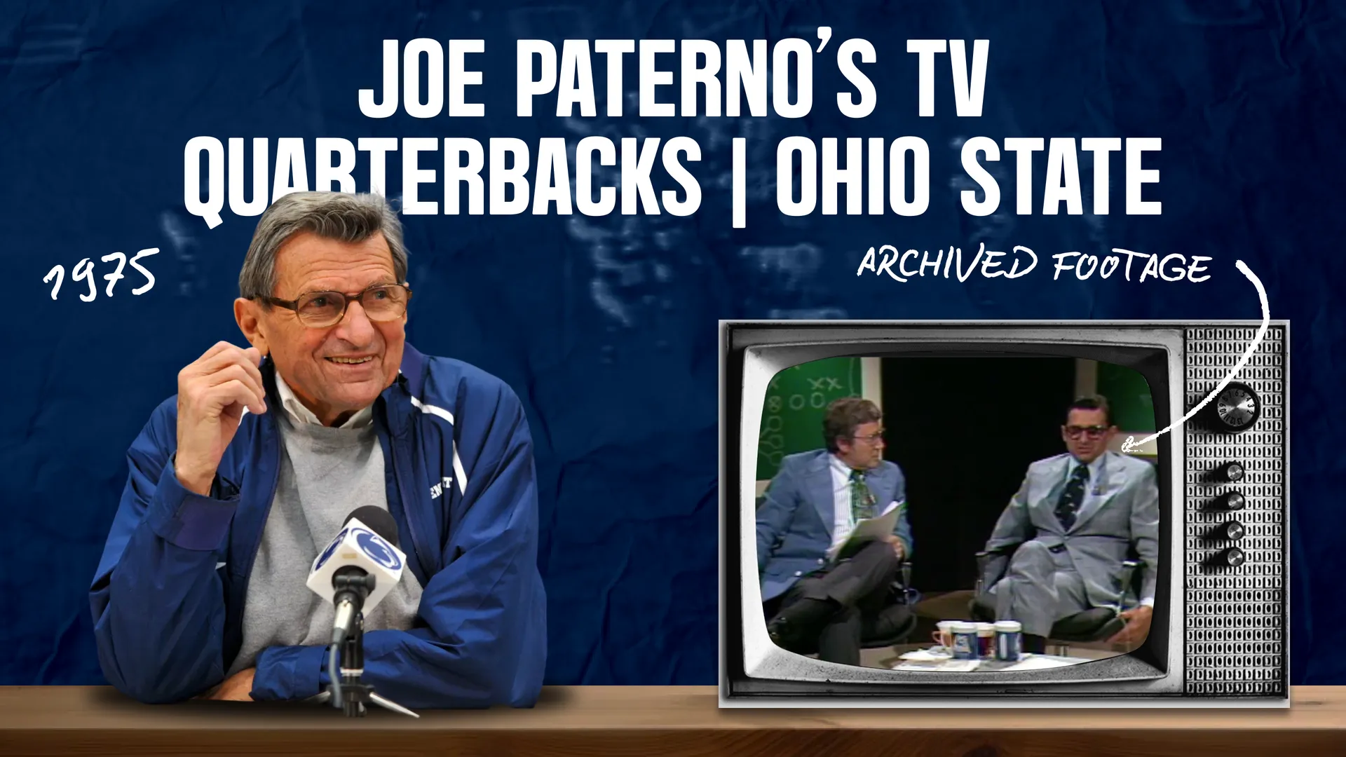 Joe Paterno's TV Quarterbacks | Ohio State 1975