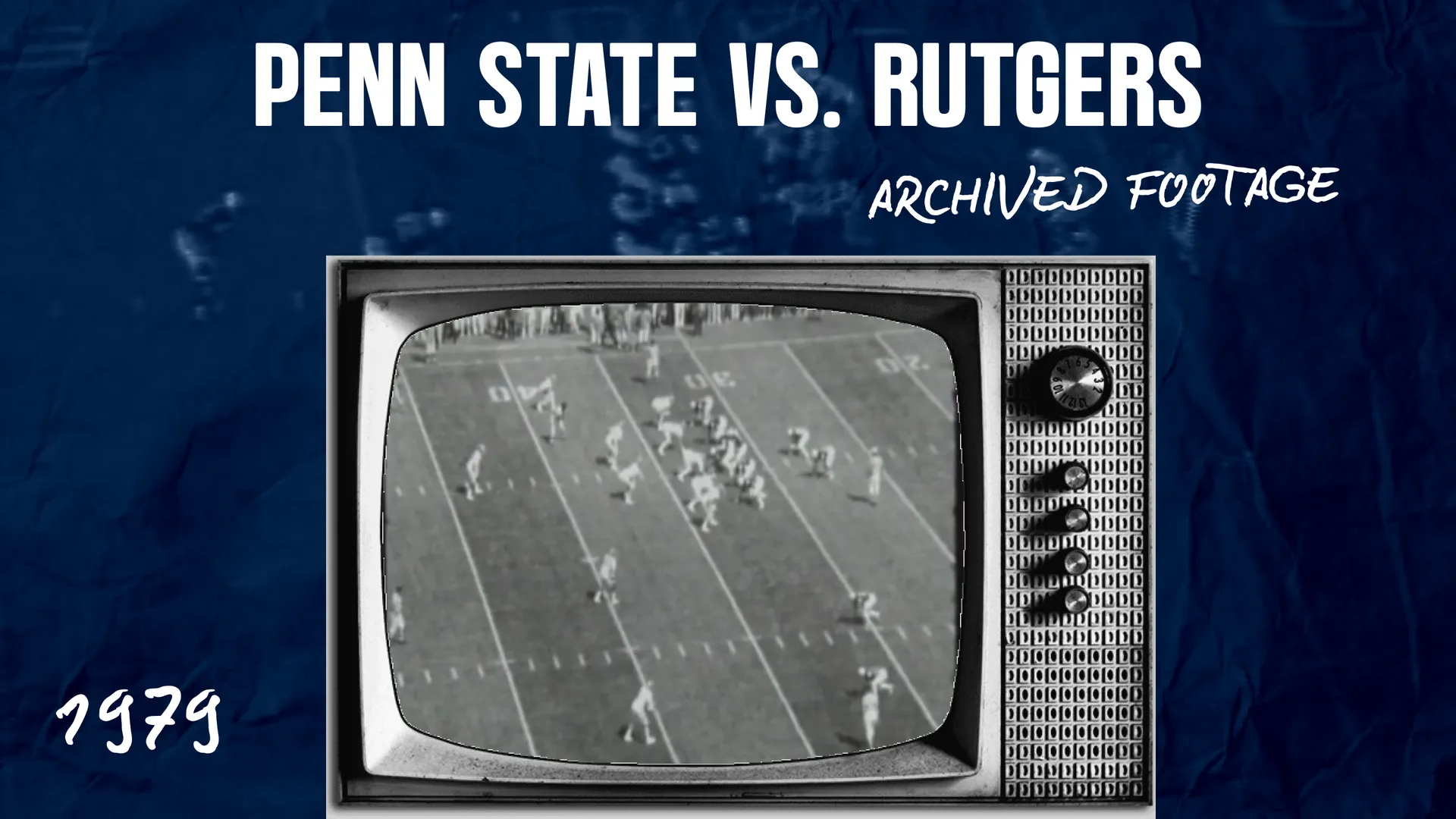 Penn State Football vs. Rutgers (1979)