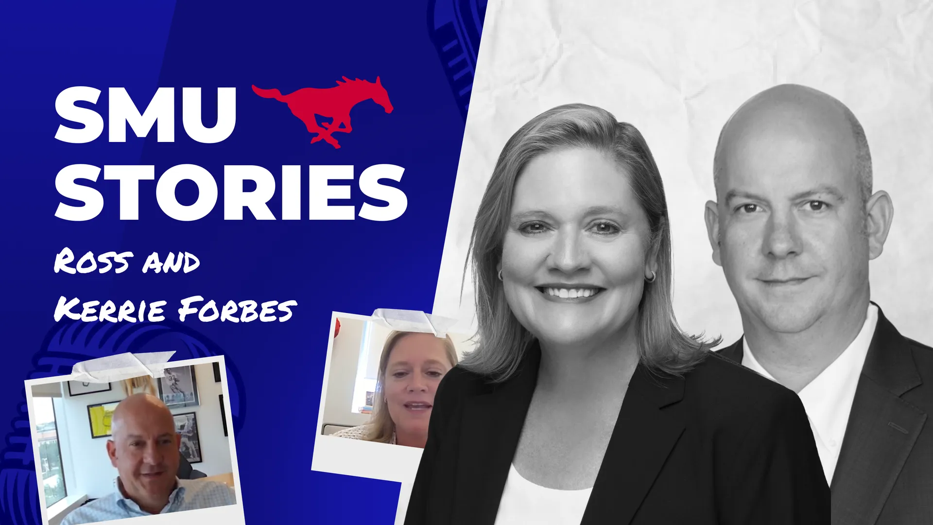 SMU Stories - Ross and Kerrie Forbes